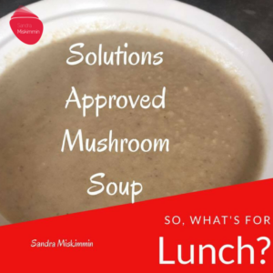 Solutions Approved Mushroom Soup