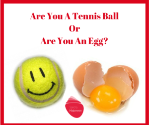 are-you-a-tennis-ball-or-are-you-an-egg